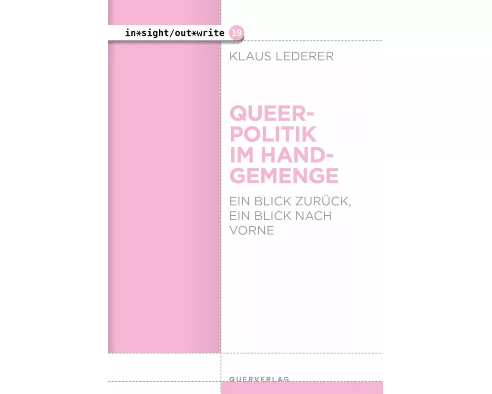 Queerpolitik im Handgemenge