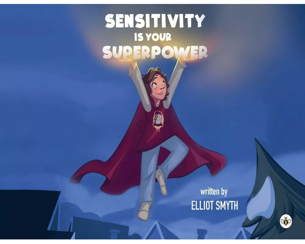 Sensitivity is Your Superpower