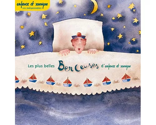 Berceuses/Les 20 plus belles