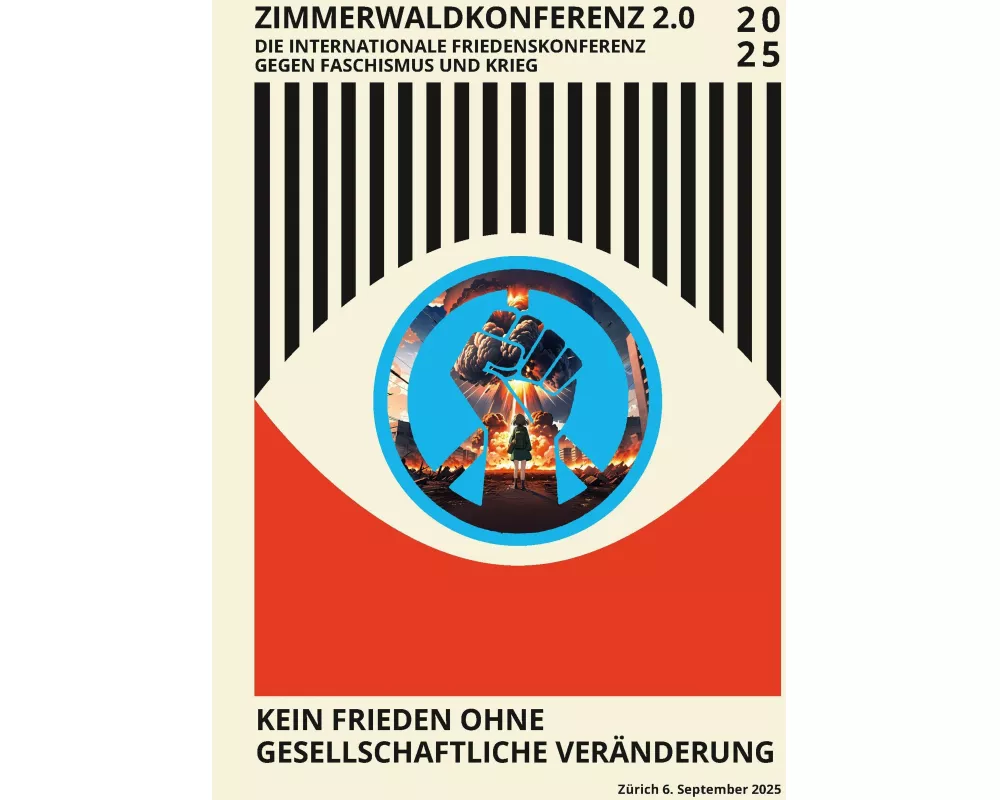 Zimmerwaldkonferenz 2.0 - Kein Frieden ohne gesellschaftliche Veränderung