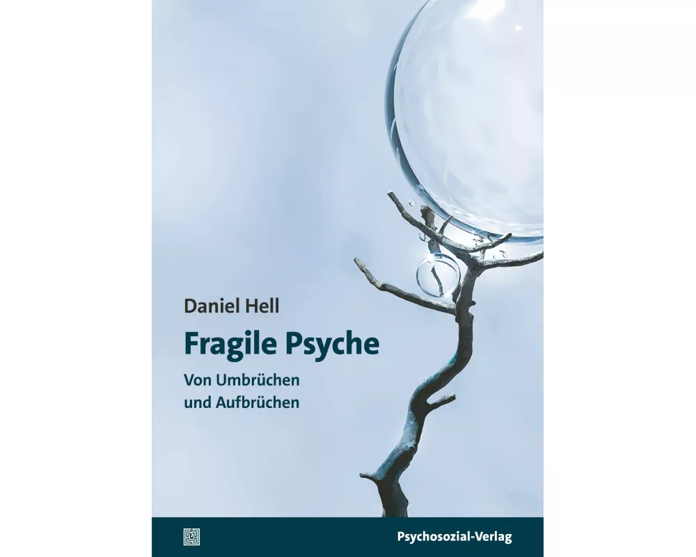 Fragile Psyche