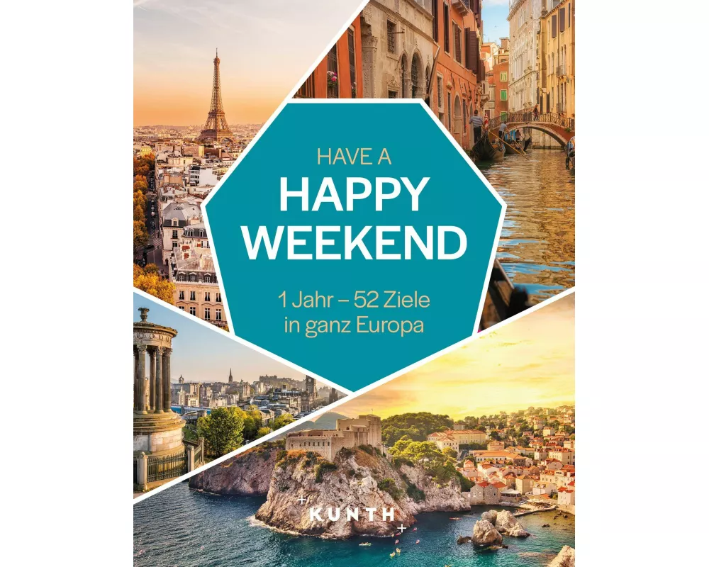 KUNTH Have a Happy Weekend