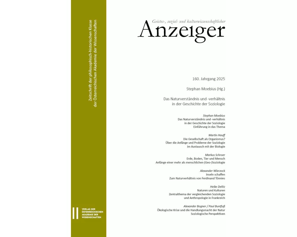 Geistes-, sozial- und kulturwissenschaftlicher Anzeiger ¿ Zeitschrift der philosophisch-historischen Klasse der Österreichischen Akademie der Wissensc