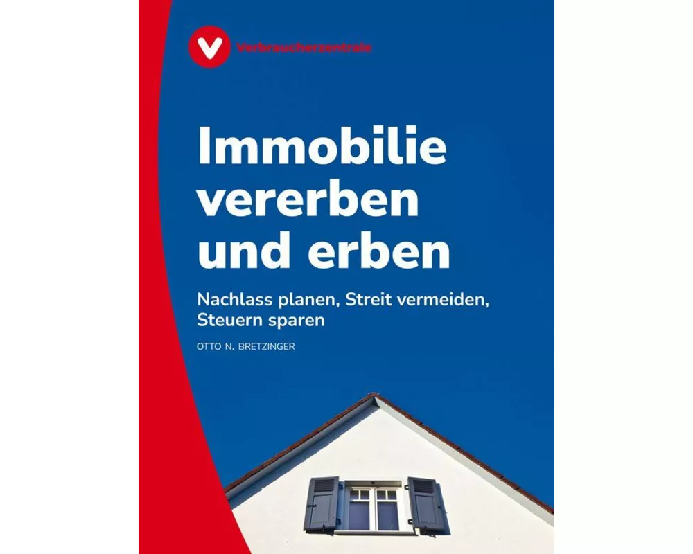 Immobilie vererben und erben