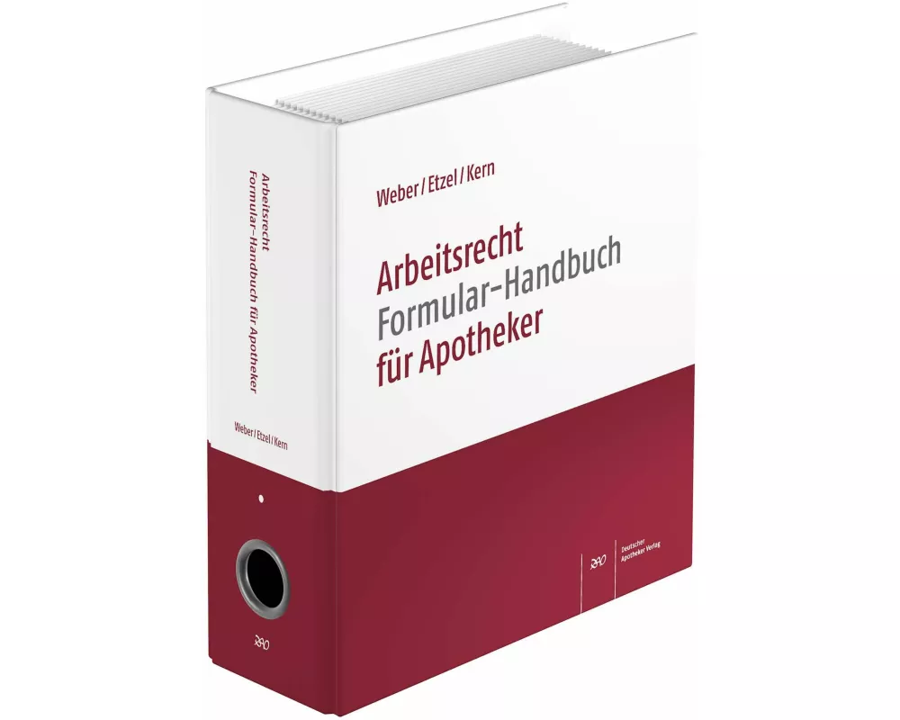 Arbeitsrecht Formular-Handbuch für Apotheker