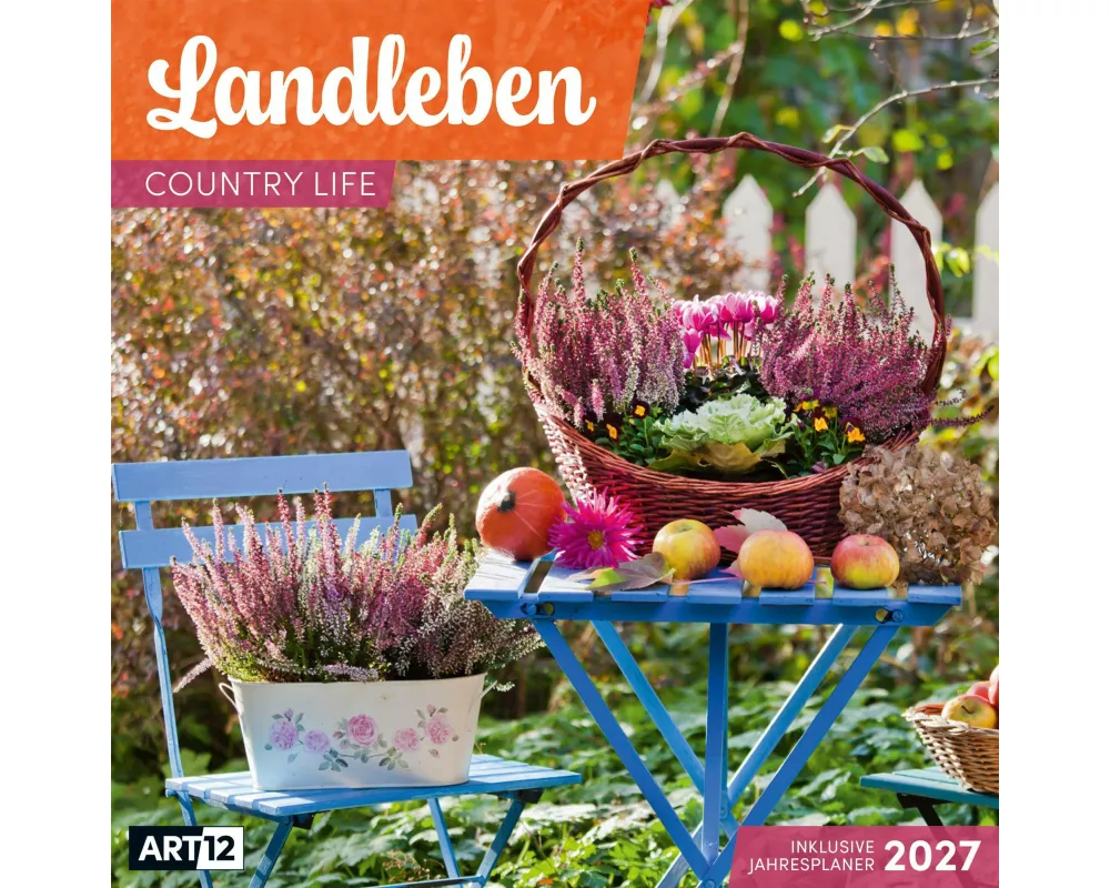 Landleben Kalender 2027 - 30x30 - Art12