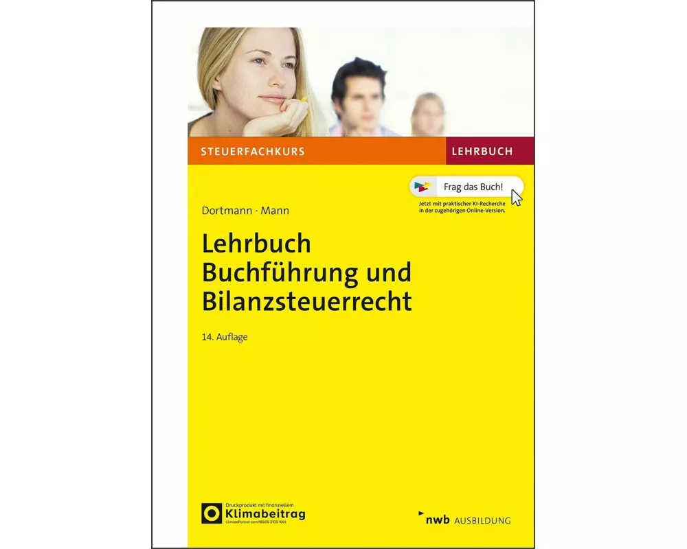 Lehrbuch Buchführung und Bilanzsteuerrecht