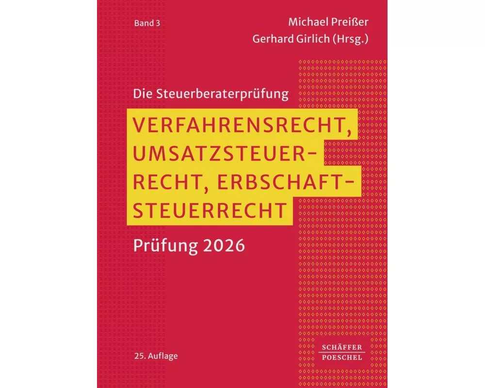 Verfahrensrecht, Umsatzsteuerrecht, Erbschaftsteuerrecht