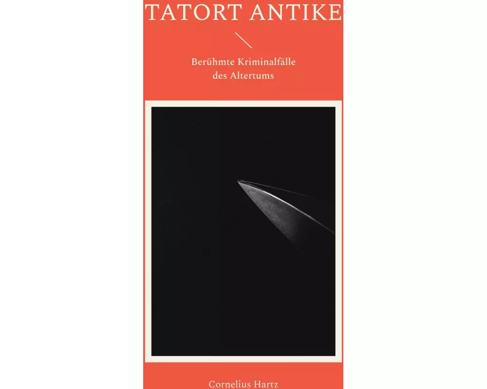 Tatort Antike