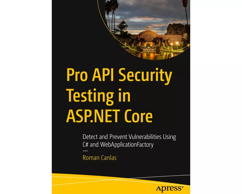 Pro API Security Testing in ASP.NET Core