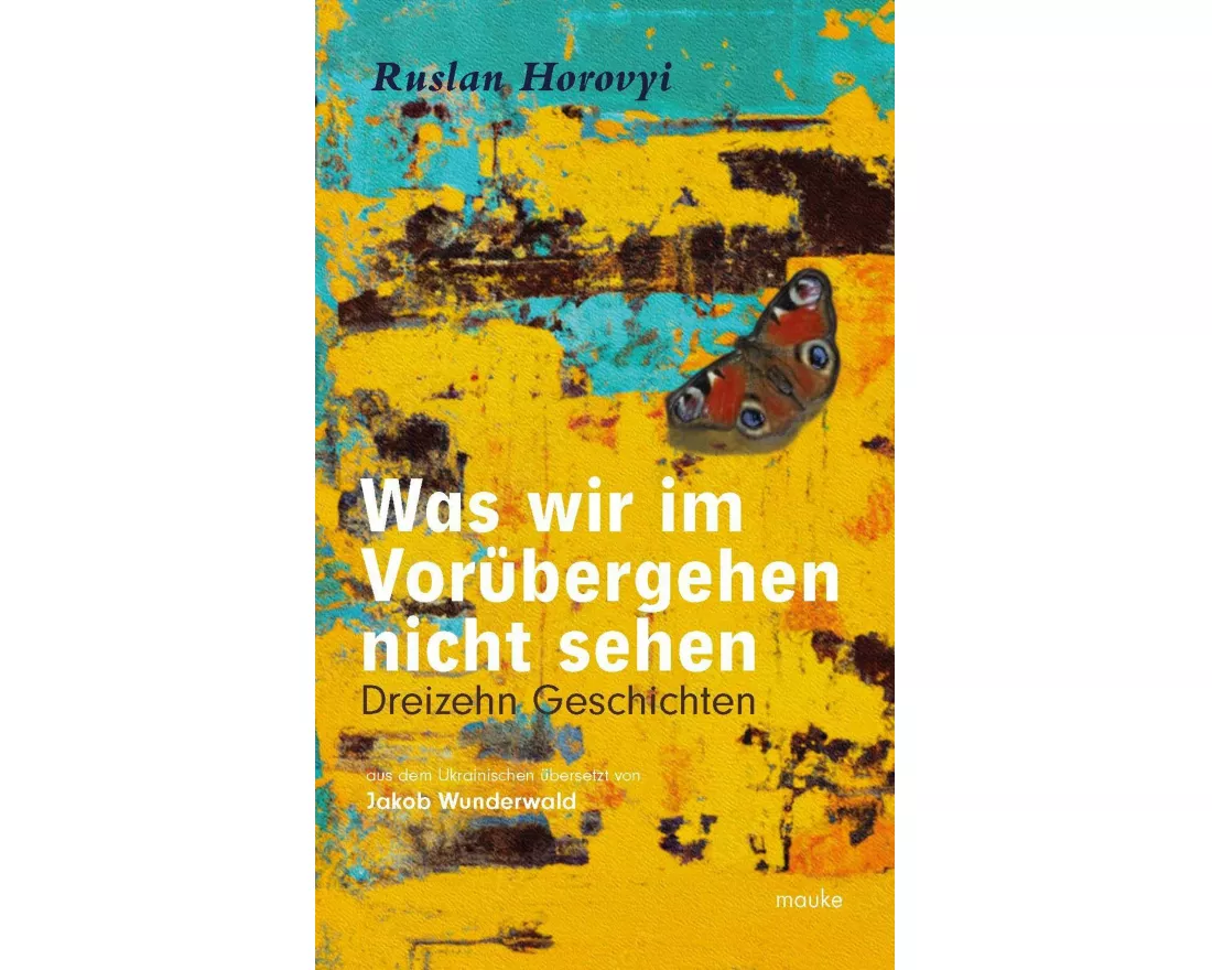 Was wir im Vorübergehen nicht sehen