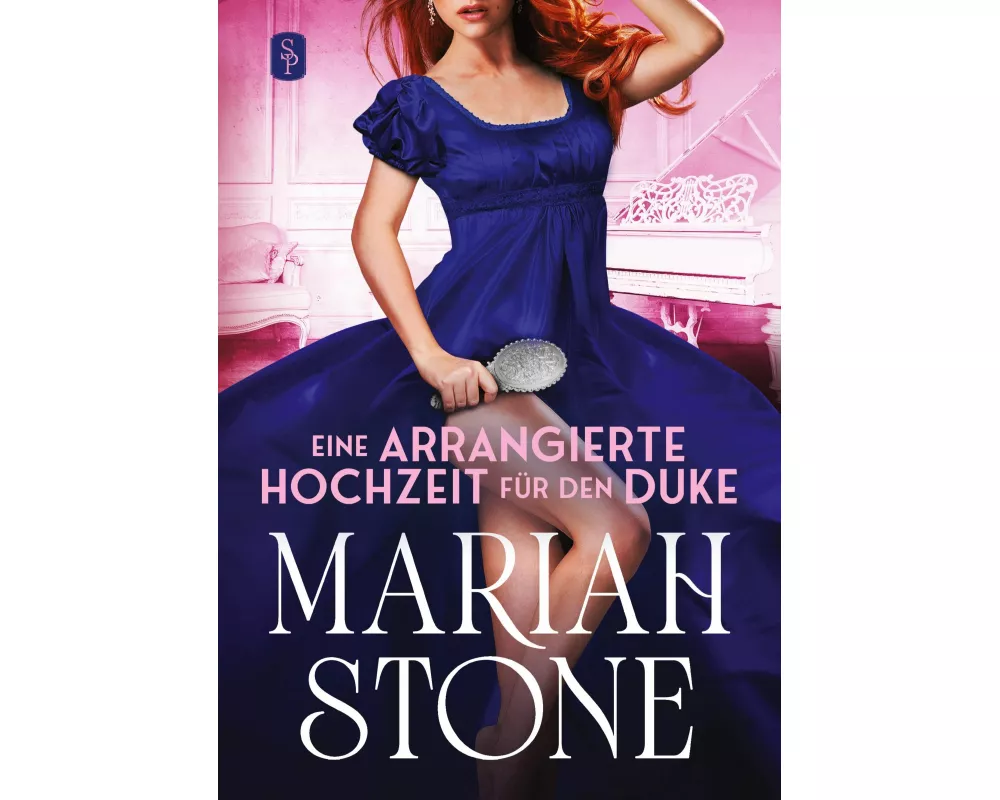 Eine arrangierte Hochzeit für den Duke