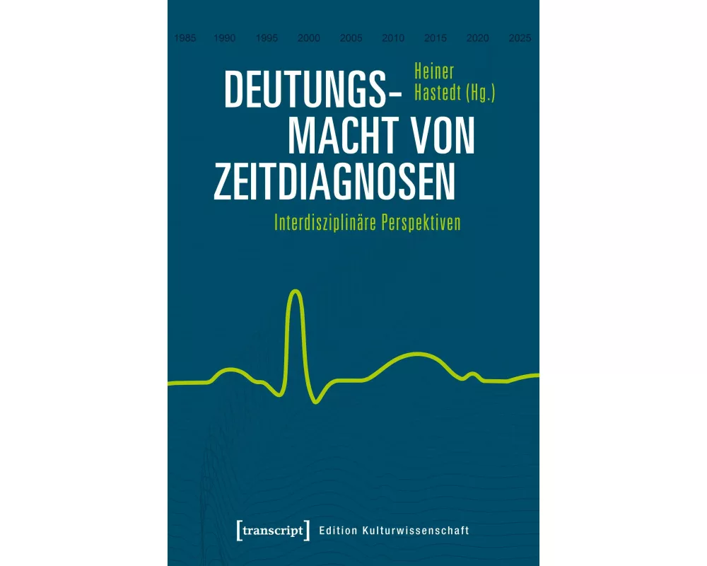 Deutungsmacht von Zeitdiagnosen