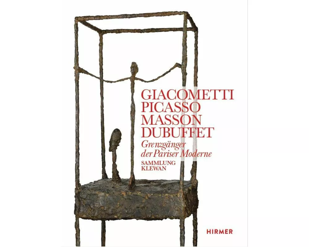 Giacometti, Picasso, Masson, Dubuffet