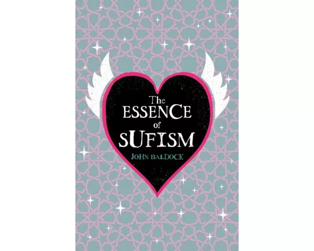 The Essence of Sufism