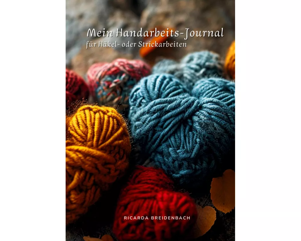 Mein Handarbeits-Journal