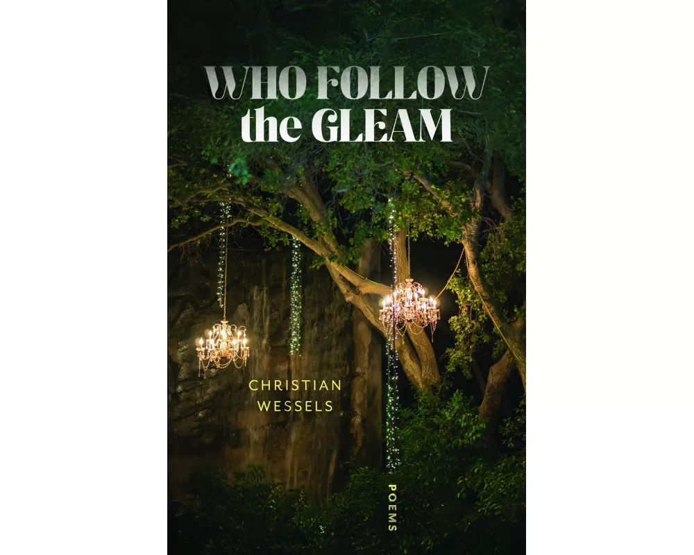 Who Follow the Gleam