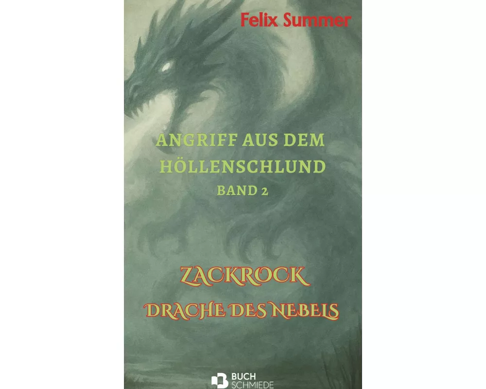 Angriff aus dem Höllenschlund Band 2