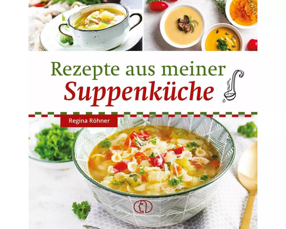 Rezepte aus meiner Suppenküche