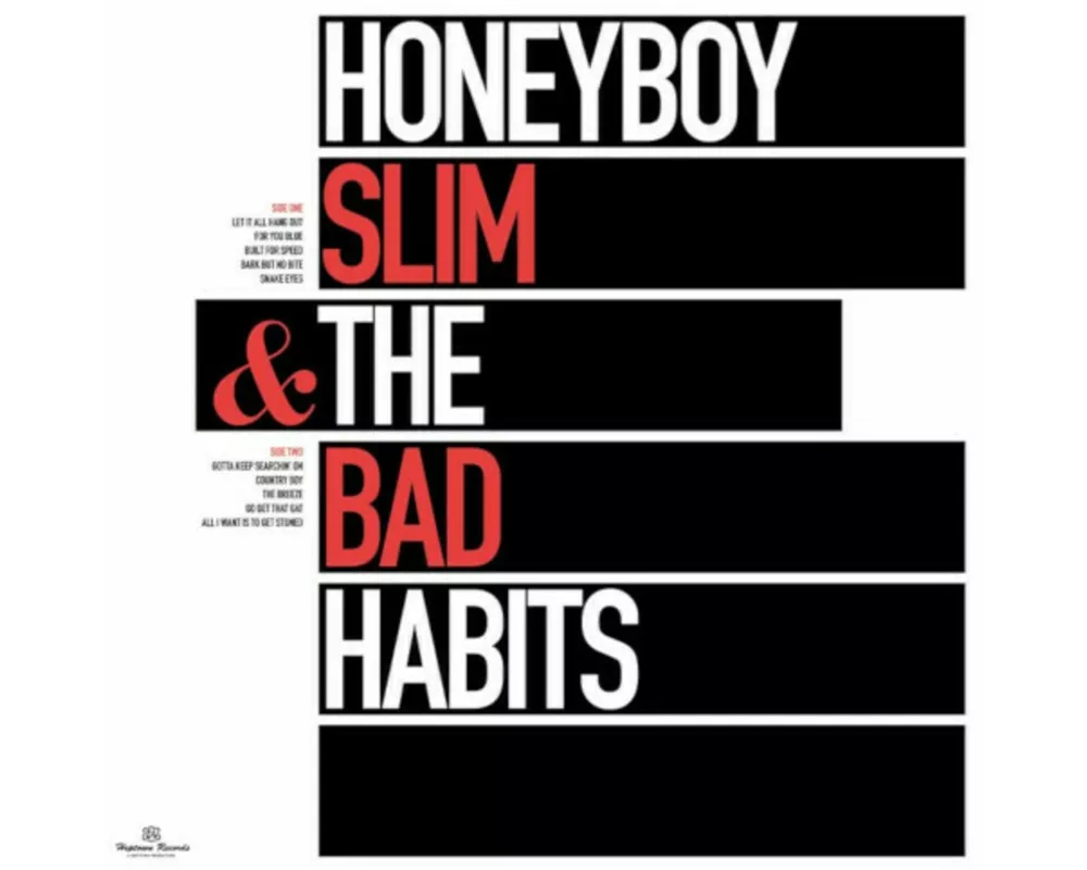 Honeyboy Slim & The Bad Habits