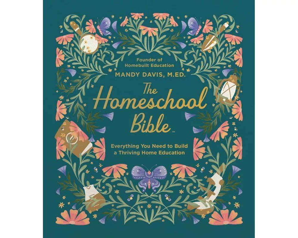 The Homeschool Bible