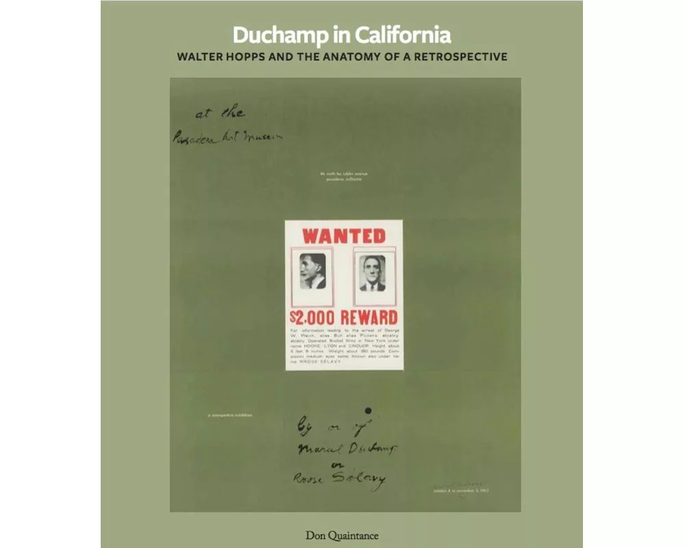 Duchamp in California: Walter Hopps curates a Retrospective