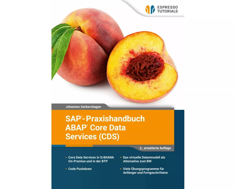 SAP-Praxishandbuch ABAP Core Data Services (CDS)