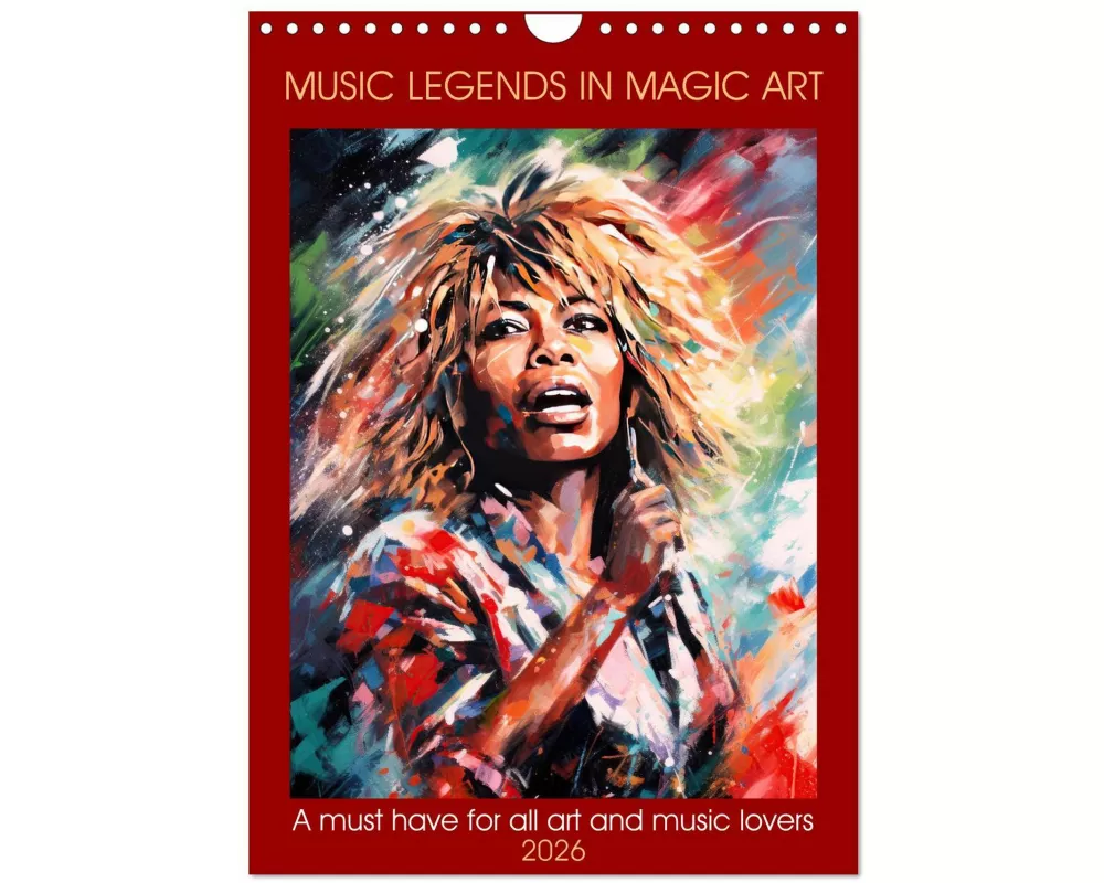 Music legends in magic art (Wall Calendar 2026 DIN A4 portrait), CALVENDO 12 Month Wall Calendar