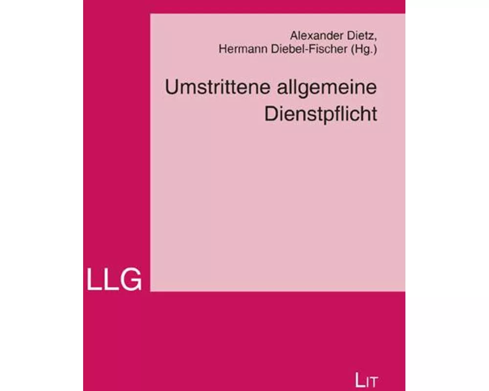 Umstrittene allgemeine Dienstpflicht