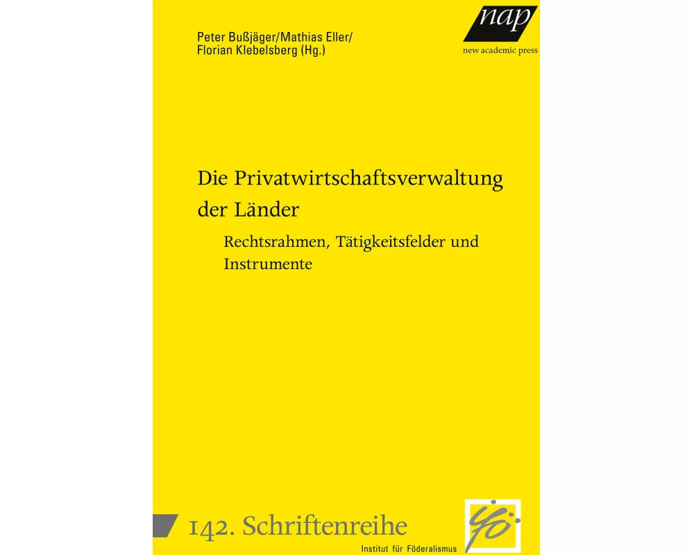Die Privatwirtschaftsverwaltung der Länder