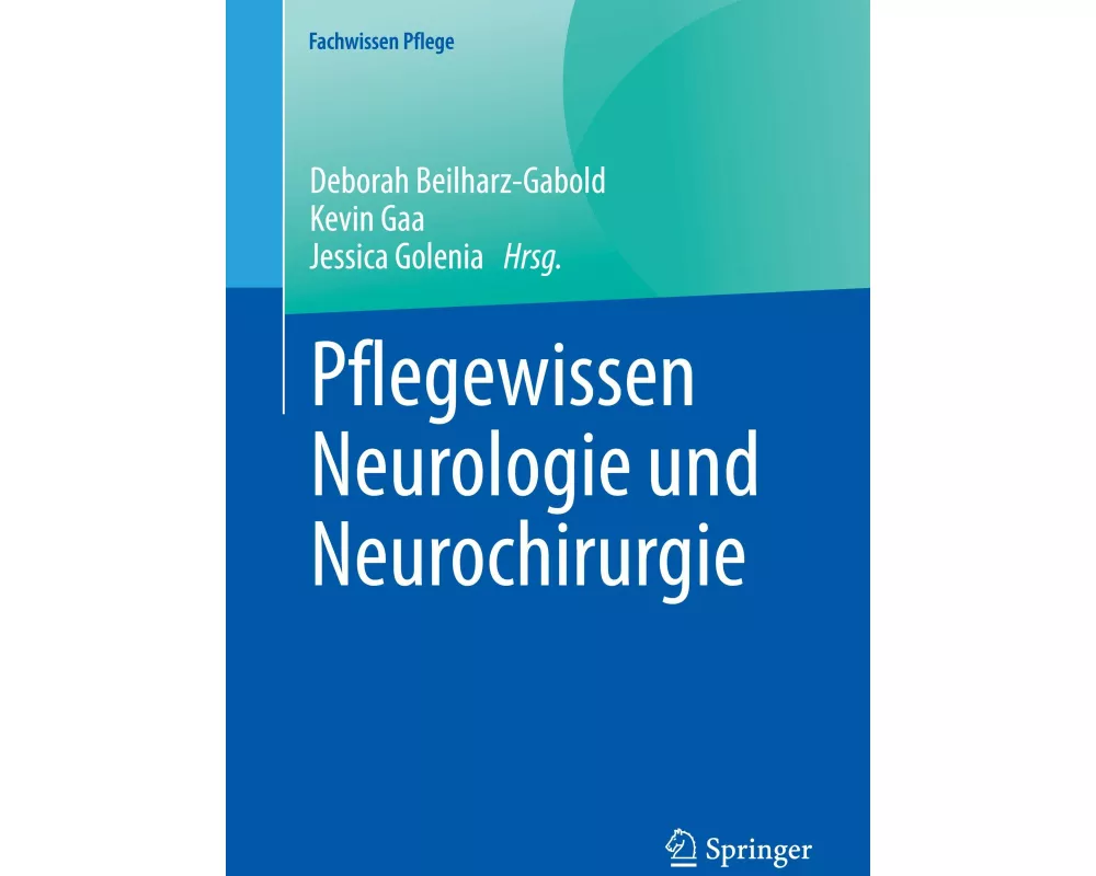 Pflegewissen Neurologie und Neurochirurgie
