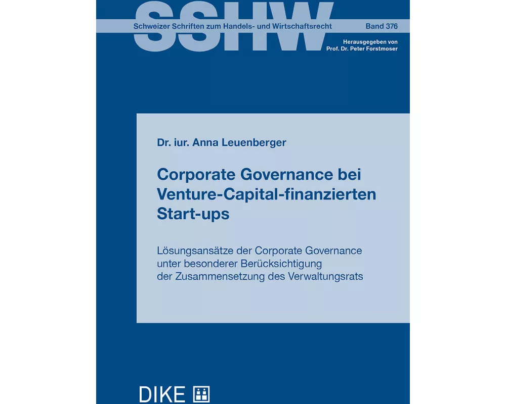 Corporate Governance bei Venture-Capital-finanzierten Start-ups