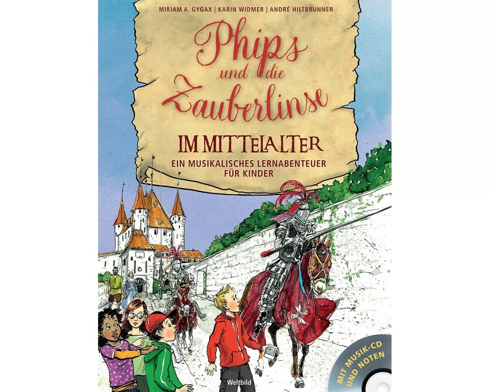 Phips und die Zauberlinse im Mittelalter