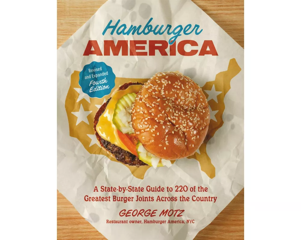 Hamburger America (Revised and Expanded Fourth Edition)