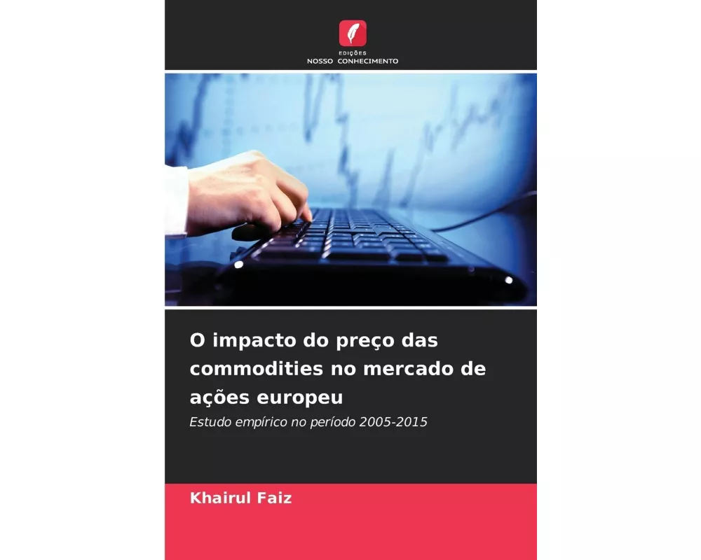 O impacto do preço das commodities no mercado de ações europeu