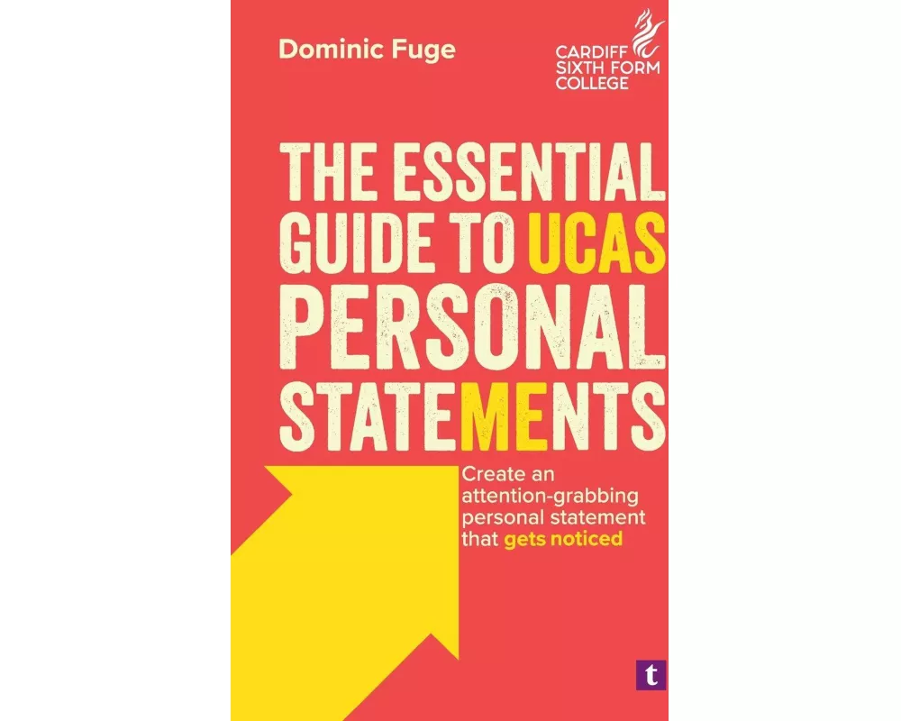The Essential Guide to UCAS Personal Statements