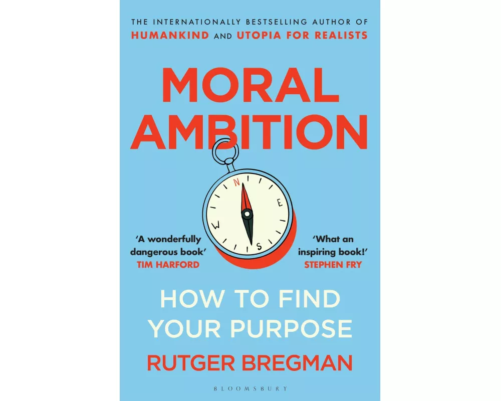 Moral Ambition