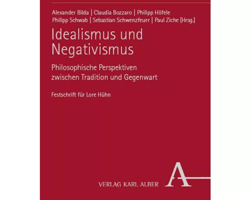 Idealismus und Negativismus