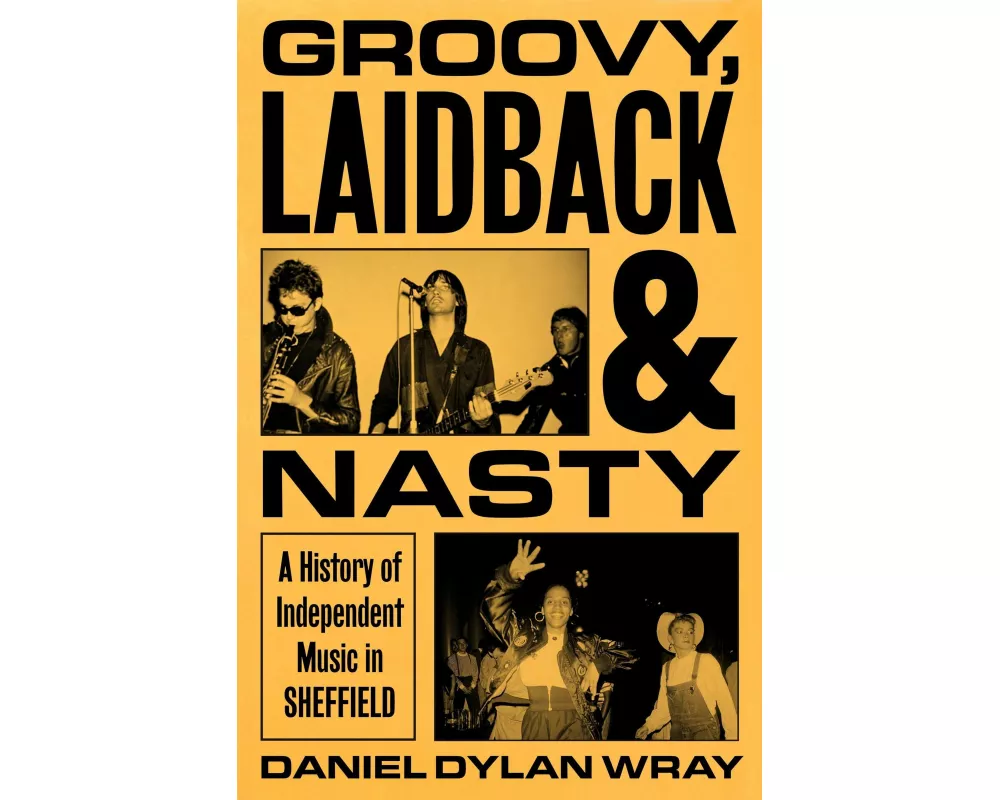 Groovy, Laidback and Nasty