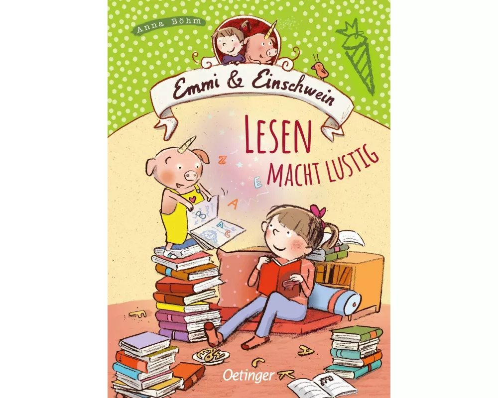 Emmi & Einschwein. Lesen macht lustig