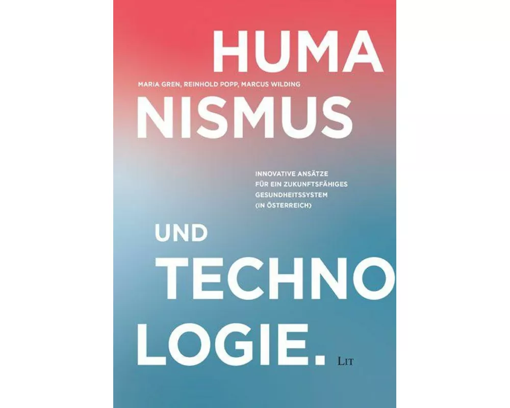 Humanismus und Technologie
