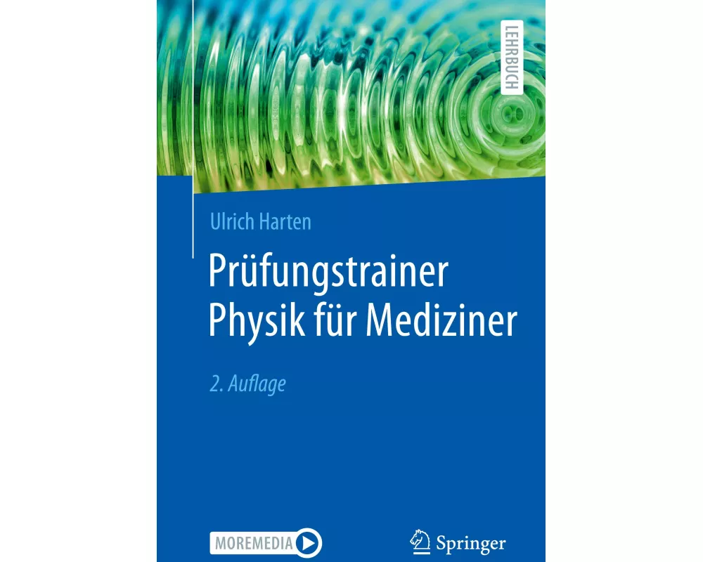Prüfungstrainer Physik für Mediziner