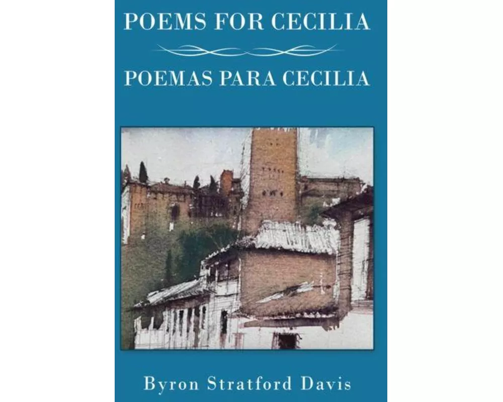 Poems For Cecilia / Poemas Para Cecilia