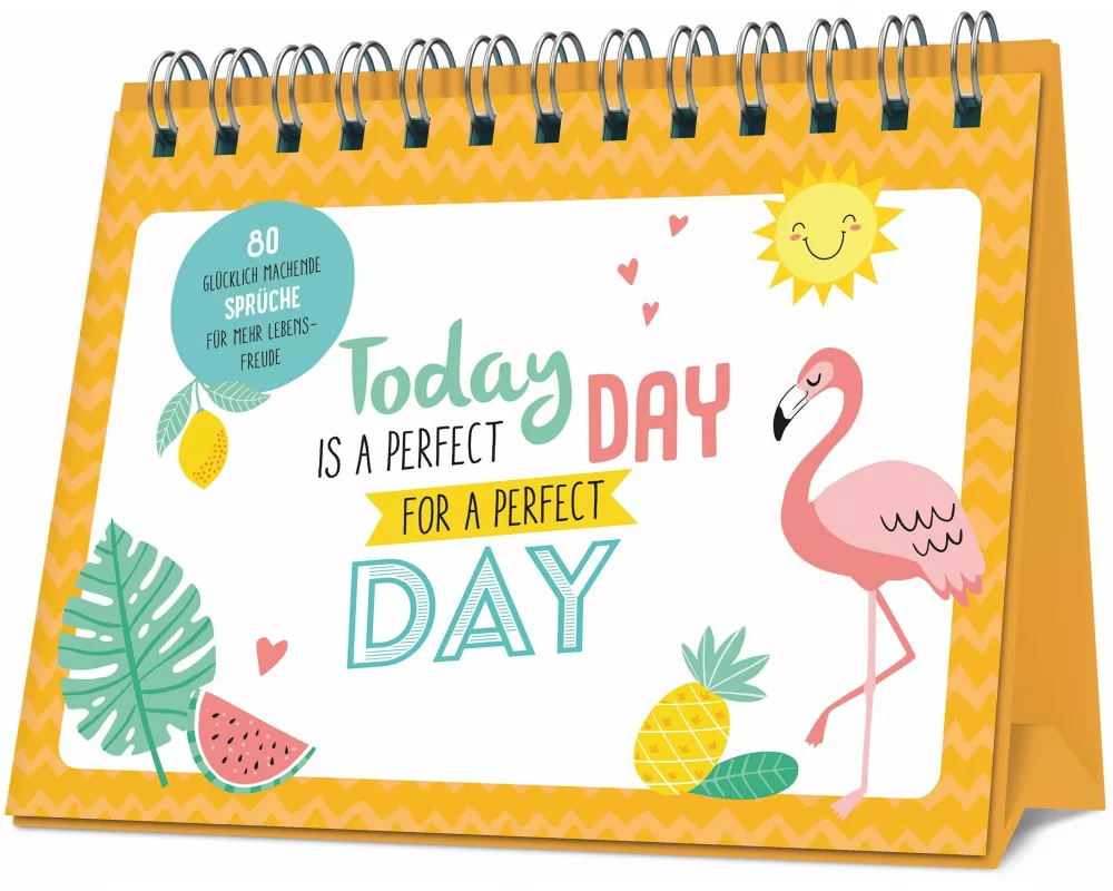 It's a perfect day for a perfect day