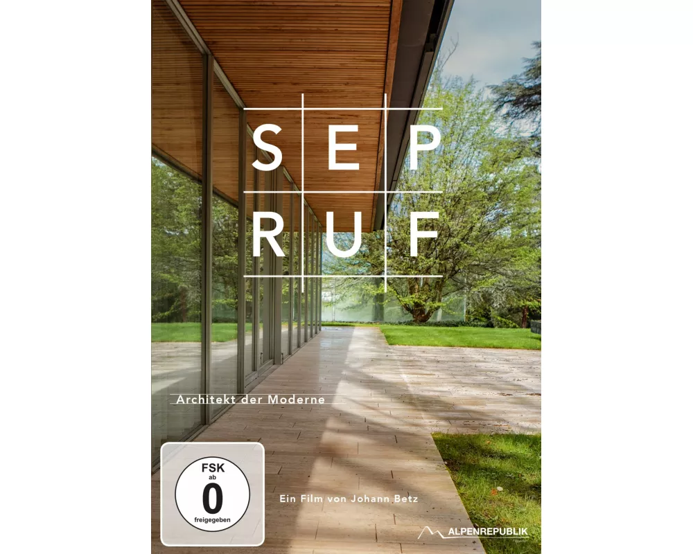 Sep Ruf - Architekt der Moderne