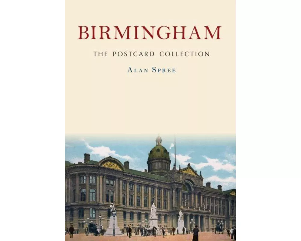 Birmingham: The Postcard Collection