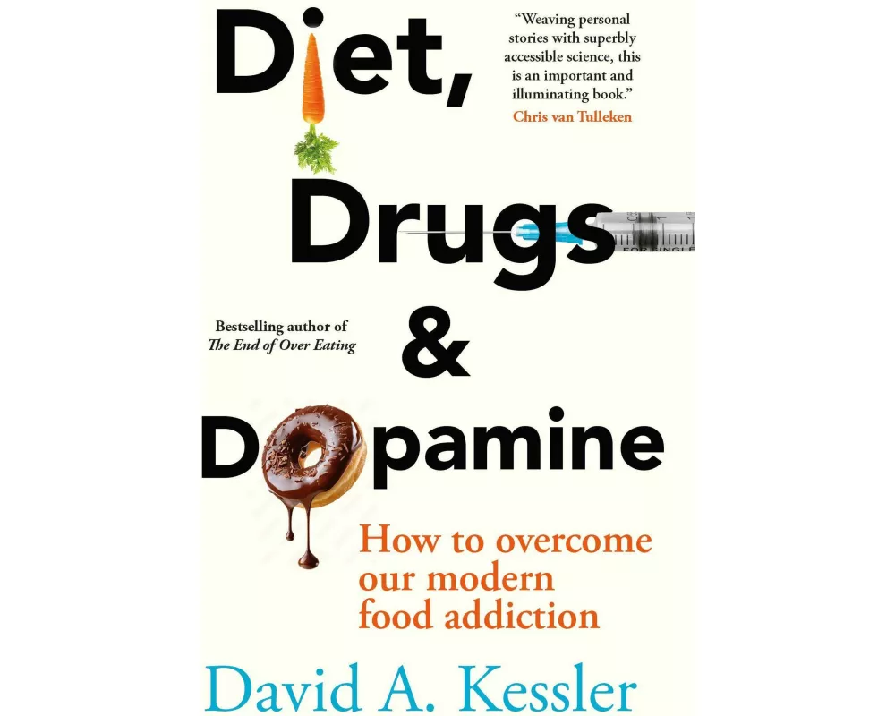 Diet, Drugs and Dopamine