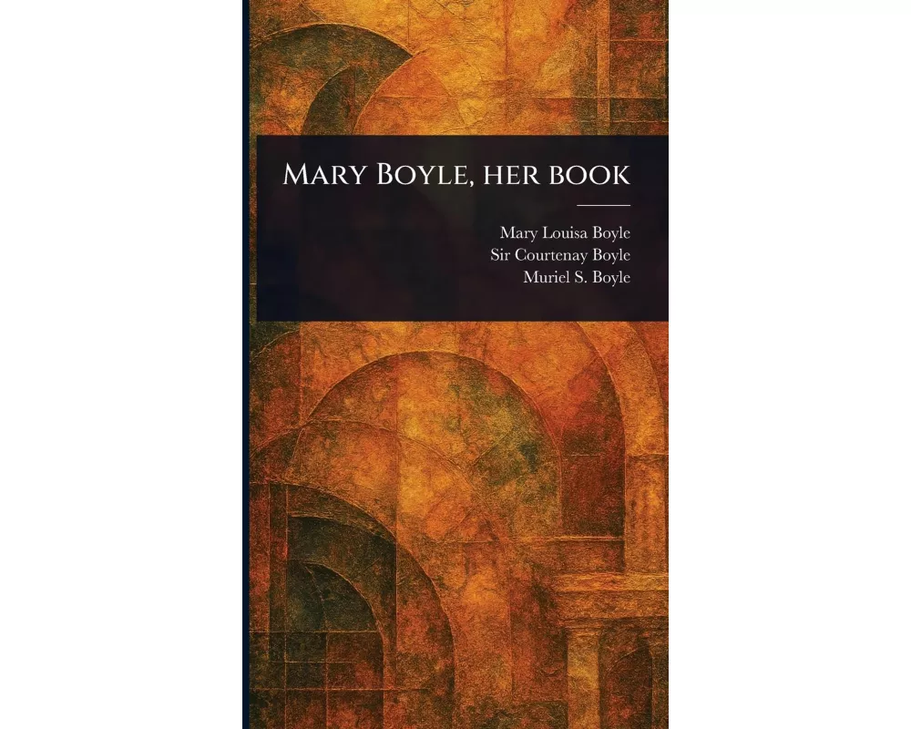 Mary Boyle, Her Book