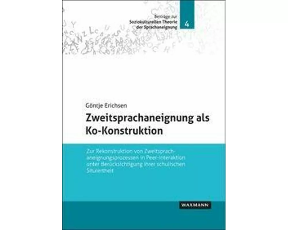 Zweitsprachaneignung als Ko-Konstruktion