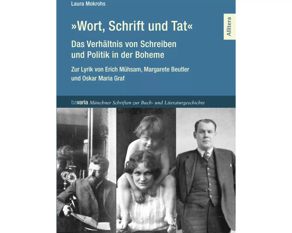 'Wort, Schrift und Tat' - Das Verhältnis von Schreiben und Politik in der Boheme